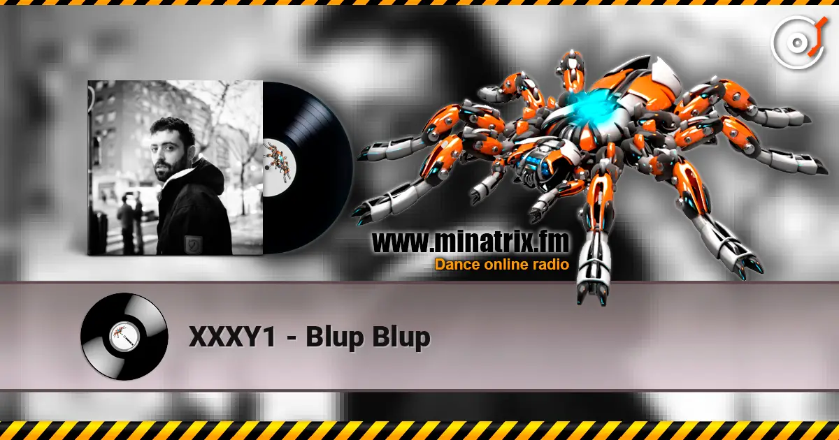 XXXY1 - Blup Blup слушать онлайн в высоком качестве | Minatrix.FM