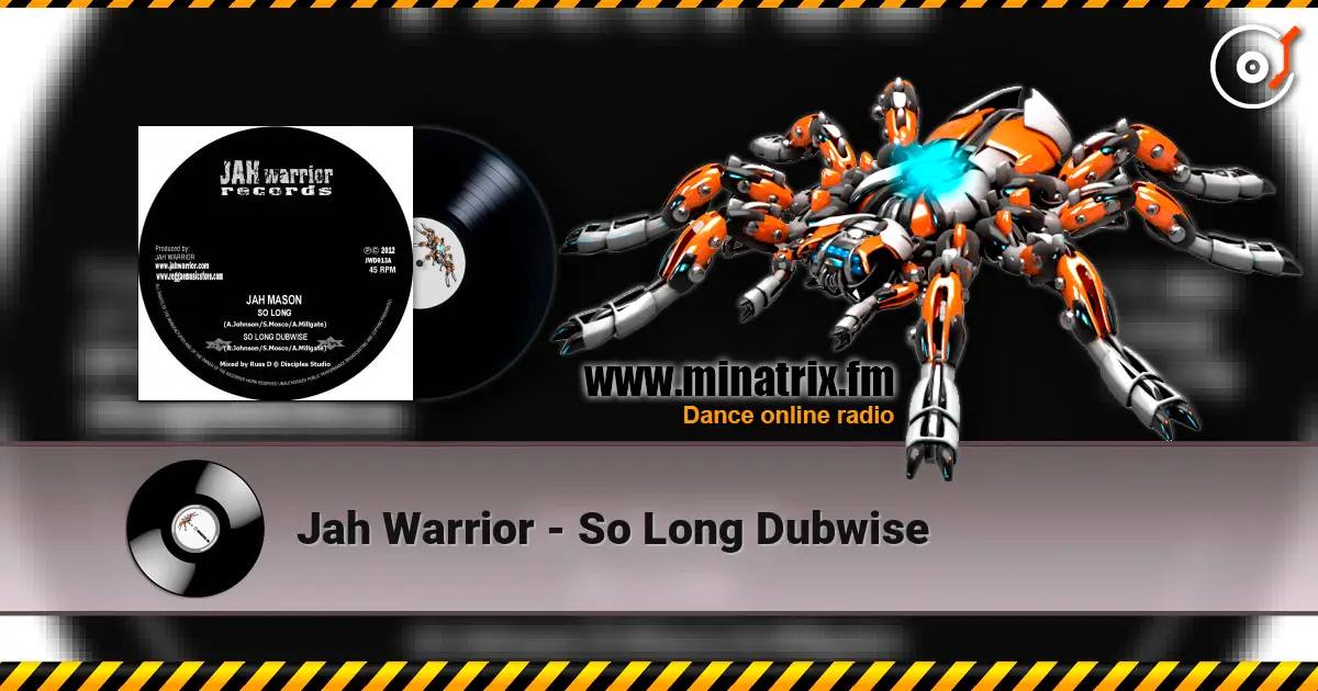 Jah Warrior - So Long Dubwise escuchar en línea en alta calidad | Minatrix.FM