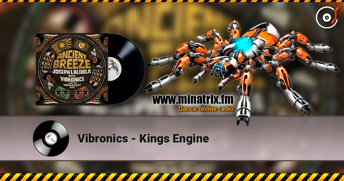 Vibronics - Kings Engine escuchar en línea en alta calidad | Minatrix.FM