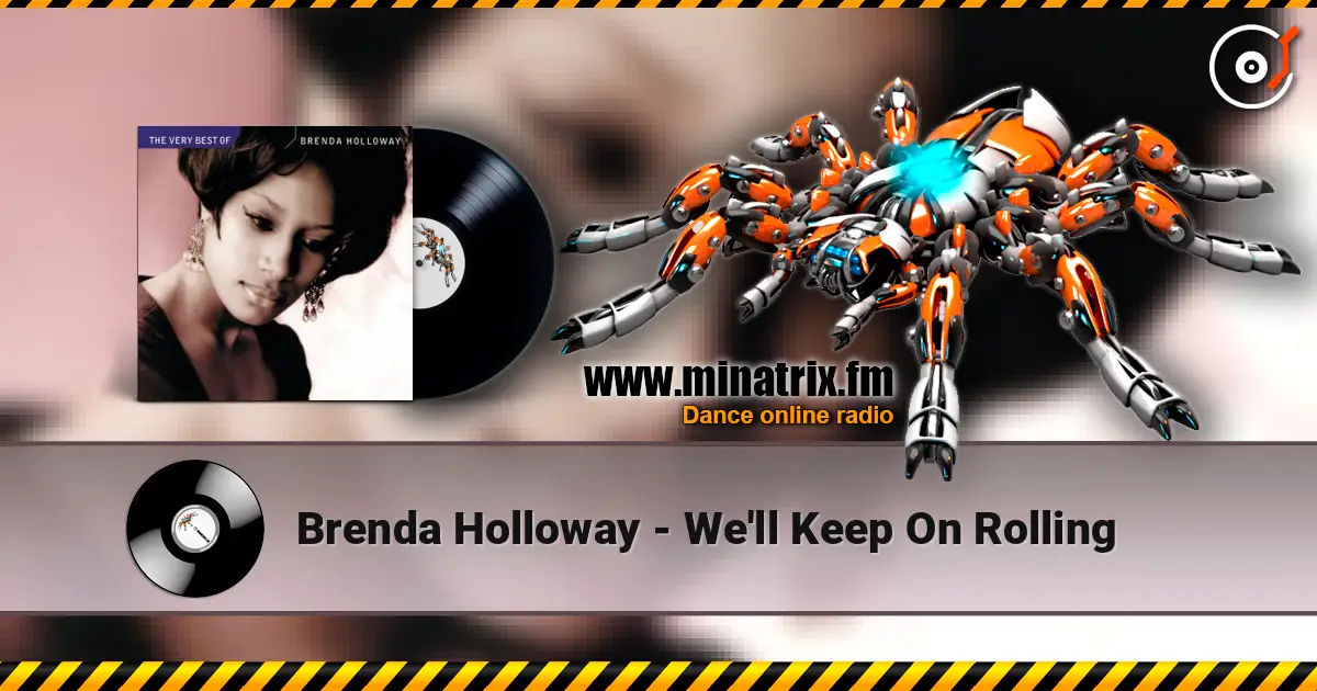 Brenda Holloway - We'll Keep On Rolling слушать онлайн в высоком качестве | Minatrix.FM
