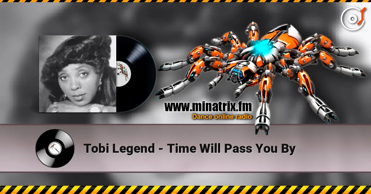 Tobi Legend - Time Will Pass You By слушать онлайн в высоком качестве | Minatrix.FM