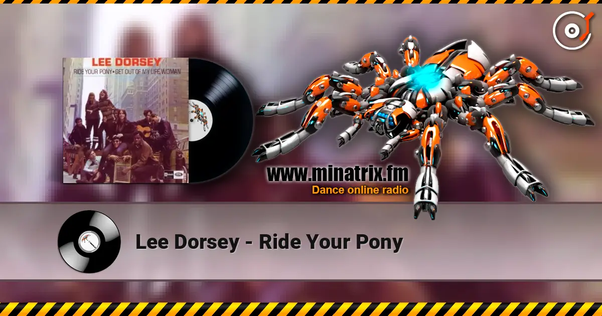 Lee Dorsey - Ride Your Pony слушать онлайн в высоком качестве | Minatrix.FM