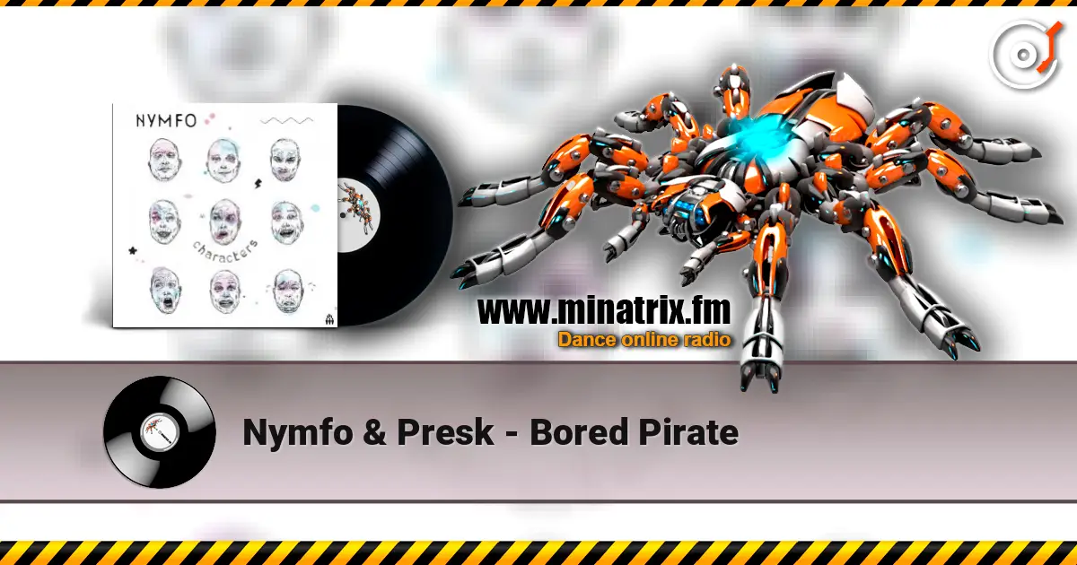 Nymfo & Presk - Bored Pirate escuchar en línea en alta calidad | Minatrix.FM