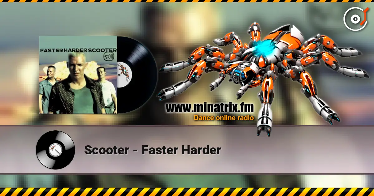 Scooter - Faster Harder слушать онлайн в высоком качестве | Minatrix.FM