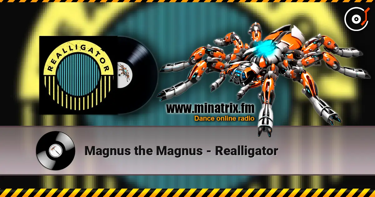 Magnus the Magnus - Realligator слушать онлайн в высоком качестве | Minatrix.FM