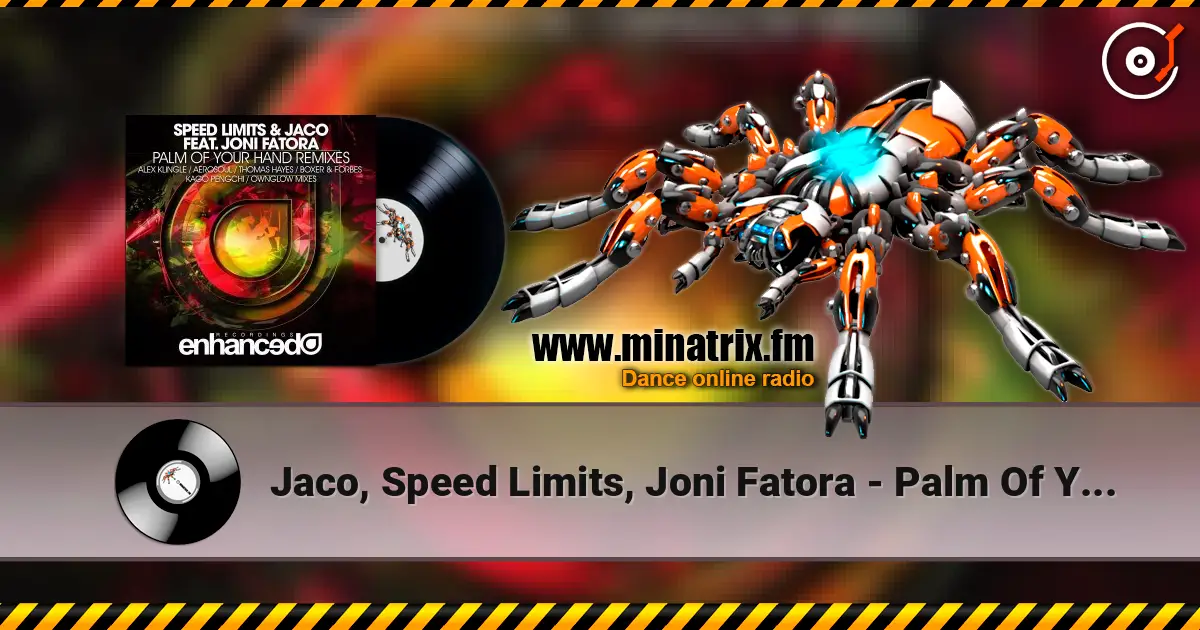 Jaco, Speed Limits, Joni Fatora - Palm Of Your Hand (Kago Pengchi Remix) слушать онлайн в высоком качестве | Minatrix.FM