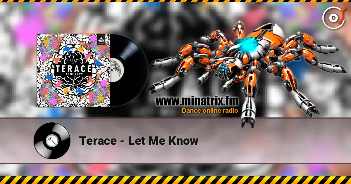 Terace - Let Me Know escuchar en línea en alta calidad | Minatrix.FM