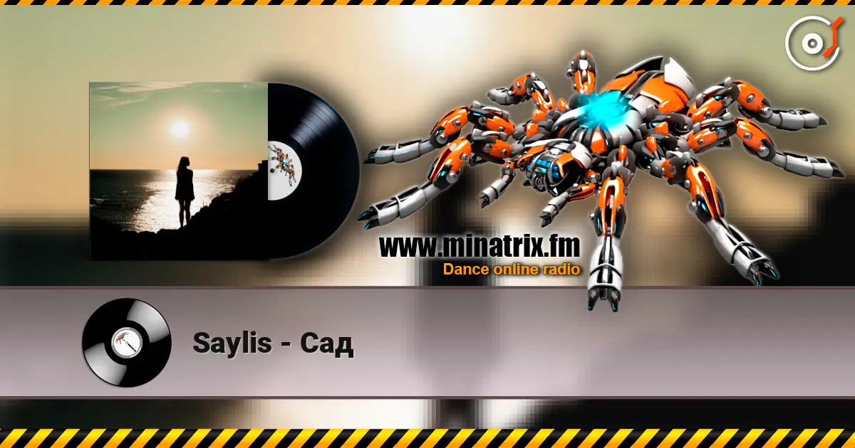 Saylis - Сад слушать онлайн в высоком качестве | Minatrix.FM