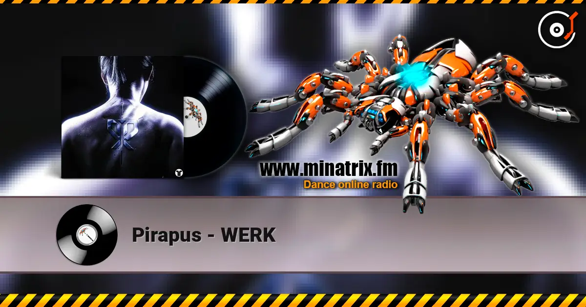 Pirapus - WERK online in hoher Qualität hören | Minatrix.FM