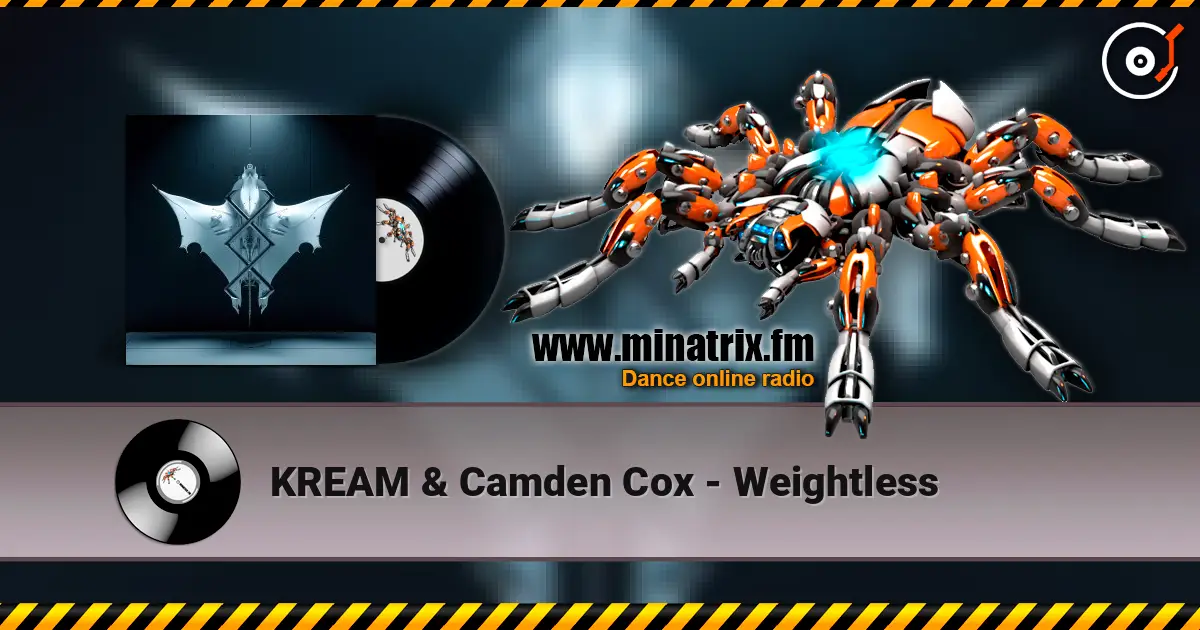 KREAM & Camden Cox - Weightless слушать онлайн в высоком качестве | Minatrix.FM