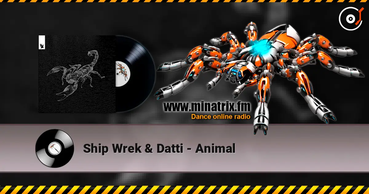 Ship Wrek & Datti - Animal слушать онлайн в высоком качестве | Minatrix.FM