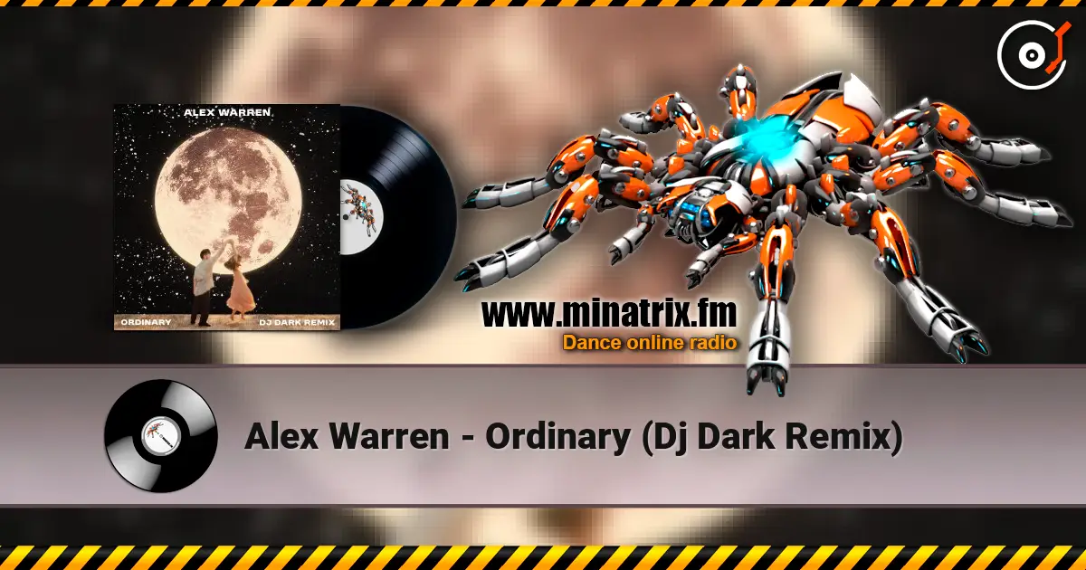 Alex Warren - Ordinary (Dj Dark Remix) слушать онлайн в высоком качестве | Minatrix.FM