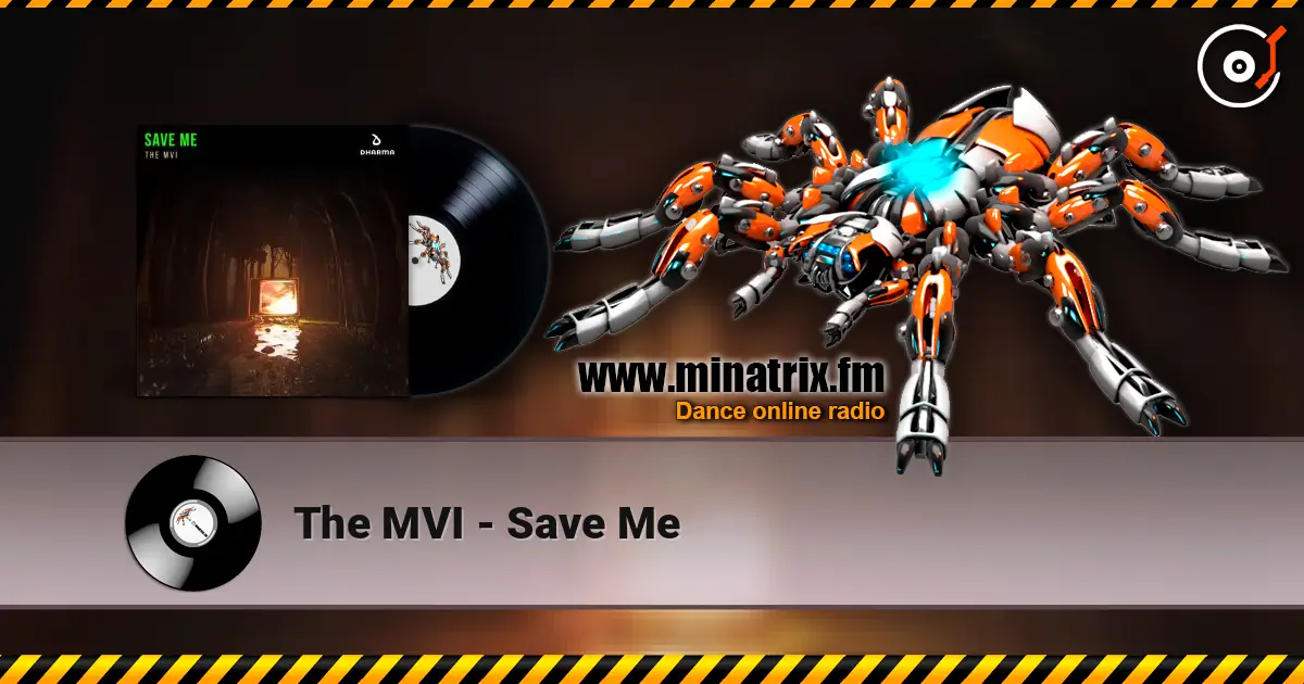 The MVI - Save Me слушать онлайн в высоком качестве | Minatrix.FM