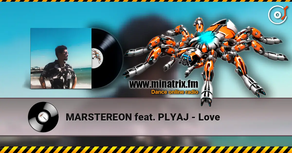MARSTEREON feat. PLYAJ - Love слушать онлайн в высоком качестве | Minatrix.FM