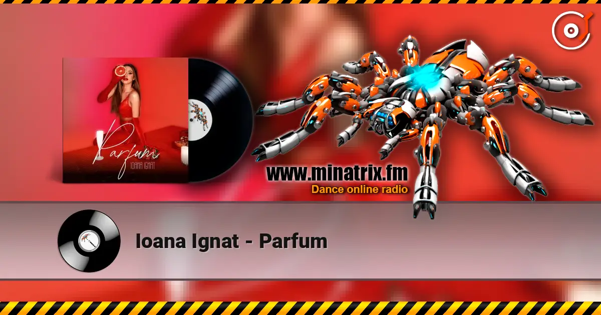 Ioana Ignat - Parfum слушать онлайн в высоком качестве | Minatrix.FM
