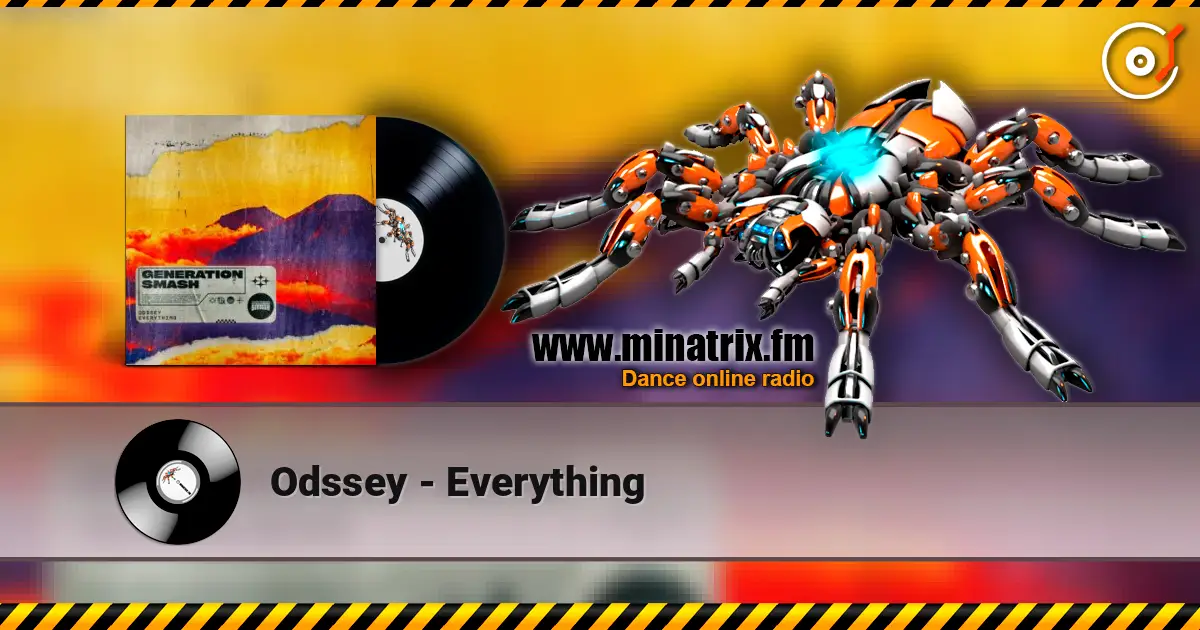 Odssey - Everything слушать онлайн в высоком качестве | Minatrix.FM