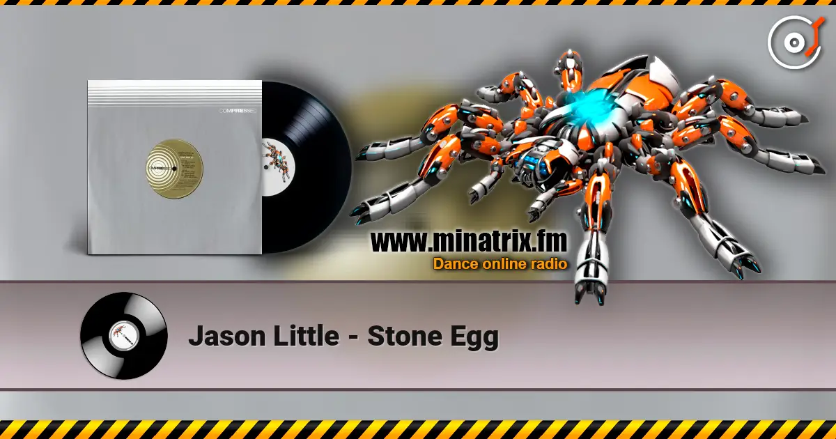Jason Little - Stone Egg online in hoher Qualität hören | Minatrix.FM