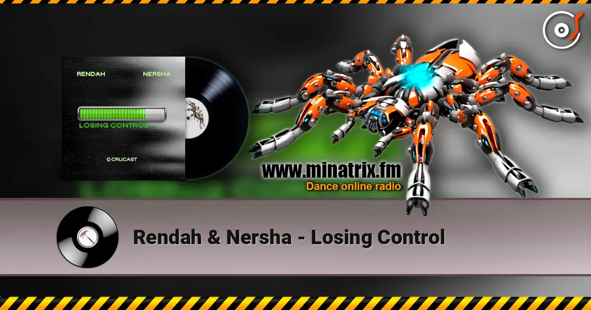 Rendah & Nersha - Losing Control online in hoher Qualität hören | Minatrix.FM