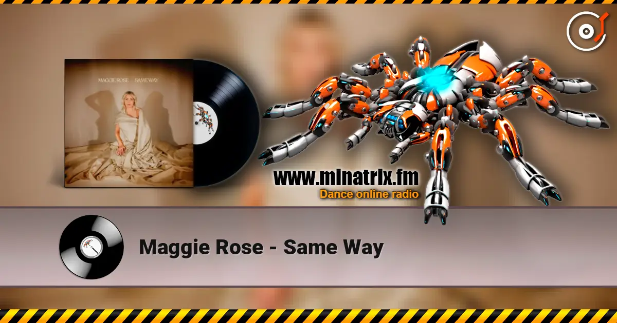 Maggie Rose - Same Way online in hoher Qualität hören | Minatrix.FM