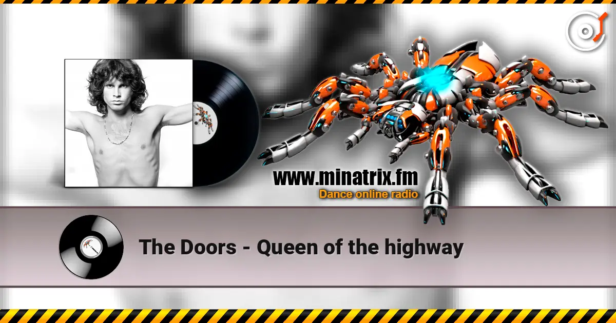 The Doors - Queen of the highway listen online in high quality | Minatrix.FM