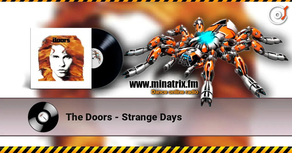 The Doors - Strange Days écouter en ligne en haute qualité | Minatrix.FM