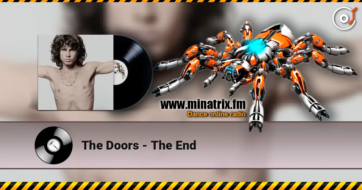 The Doors - The End слушать онлайн в высоком качестве | Minatrix.FM