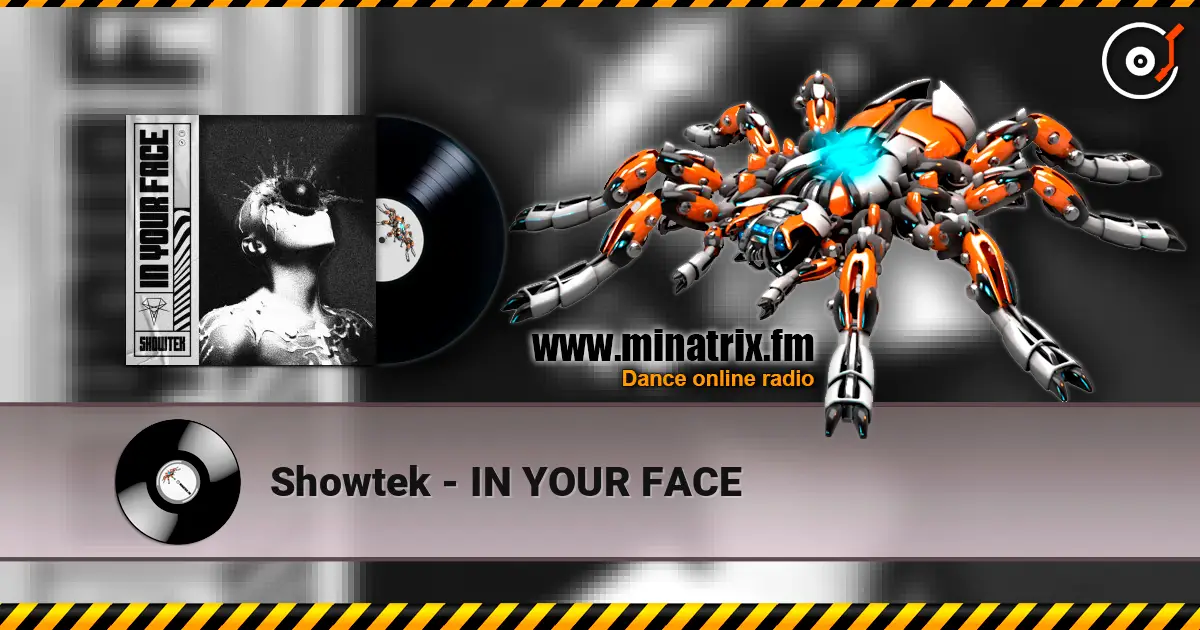 Showtek - IN YOUR FACE слушать онлайн в высоком качестве | Minatrix.FM