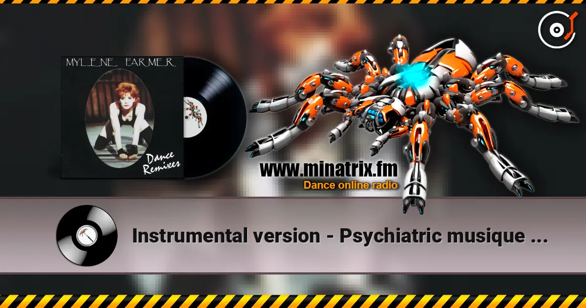 Instrumental version - Psychiatric musique originale (M.Farmer) listen online in high quality | Minatrix.FM