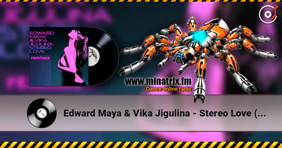 Edward Maya & Vika Jigulina - Stereo Love (Vincent Remix) слушать онлайн в высоком качестве | Minatrix.FM