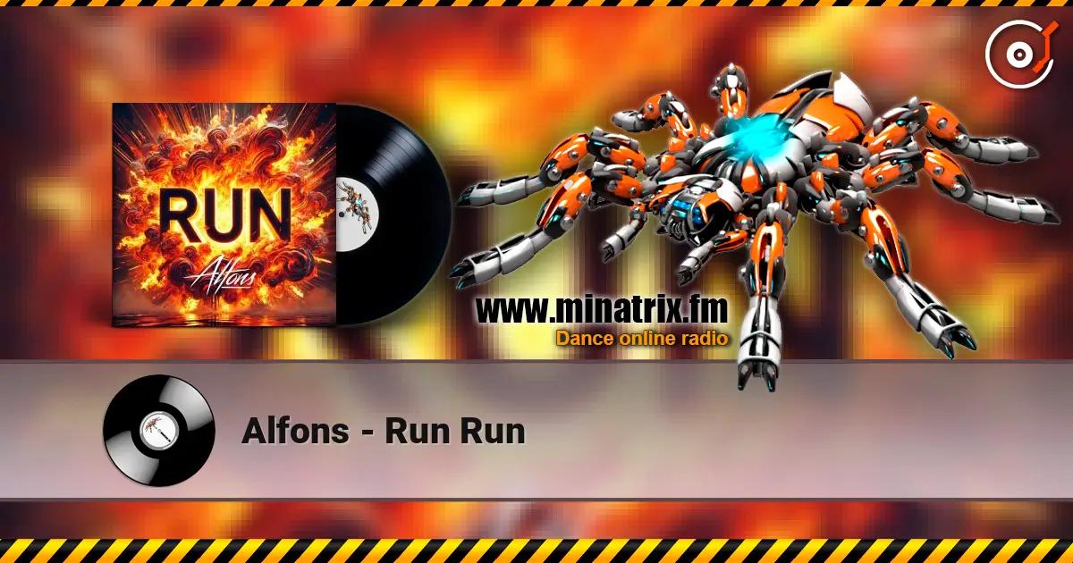 Alfons - Run Run слушать онлайн в высоком качестве | Minatrix.FM