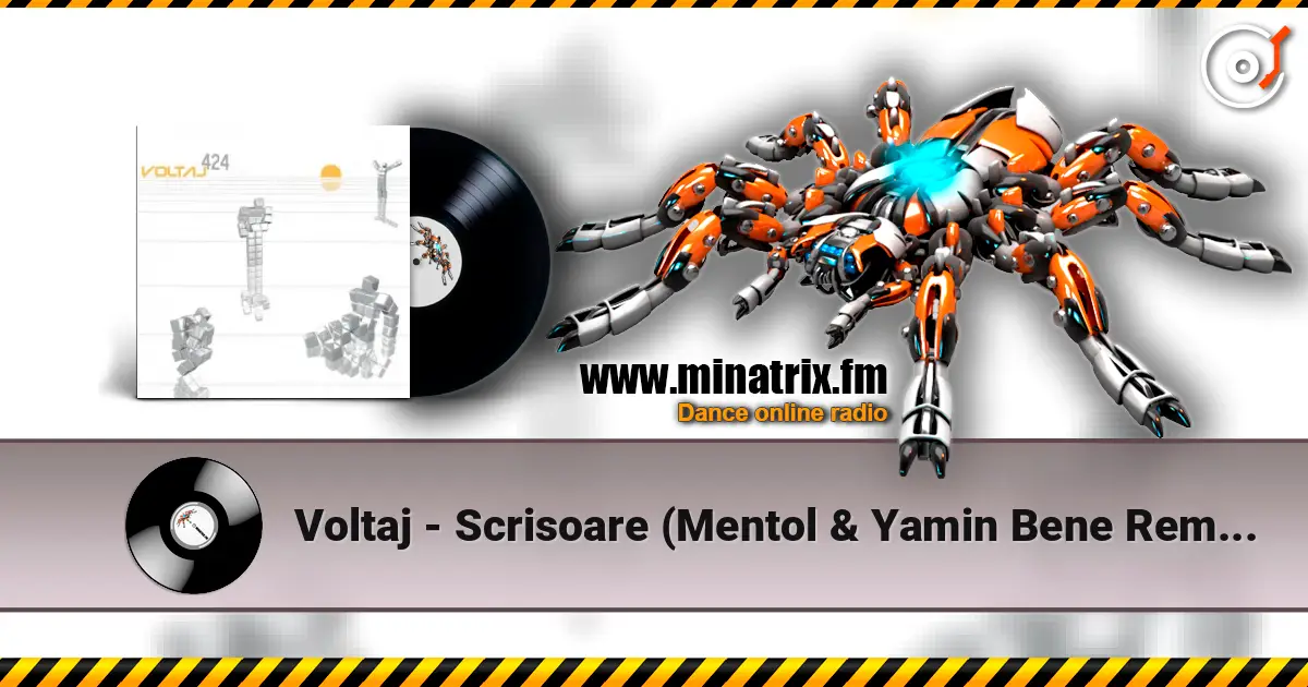 Voltaj - Scrisoare (Mentol & Yamin Bene Remix) escuchar en línea en alta calidad | Minatrix.FM