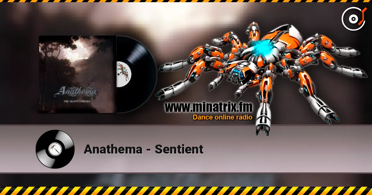 Anathema - Sentient online in hoher Qualität hören | Minatrix.FM