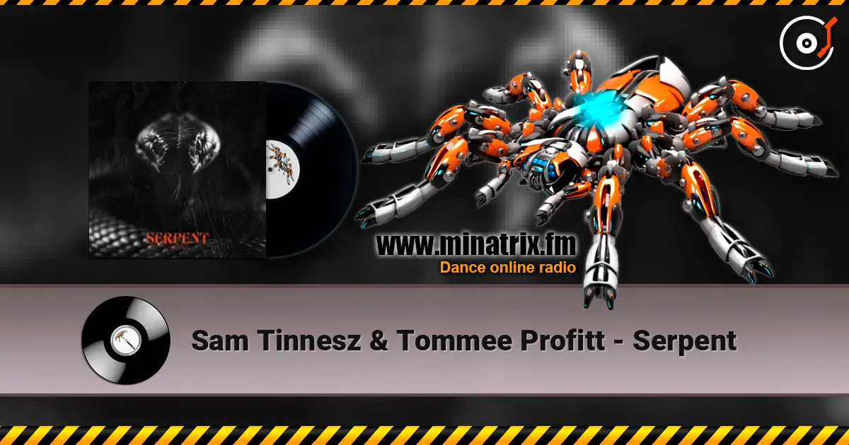 Sam Tinnesz & Tommee Profitt - Serpent слушать онлайн в высоком качестве | Minatrix.FM