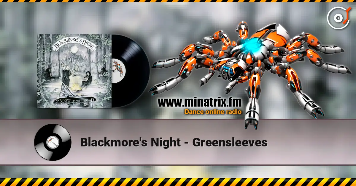 Blackmore's Night - Greensleeves online in hoher Qualität hören | Minatrix.FM