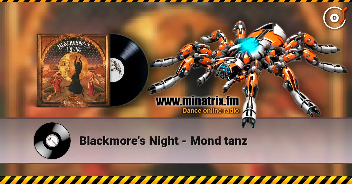 Blackmore's Night - Mond tanz 在线收听高音质 | Minatrix.FM
