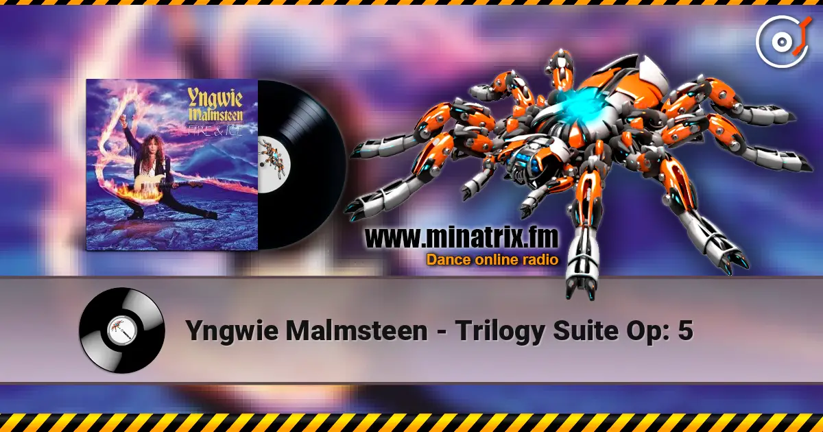 Yngwie Malmsteen - Trilogy Suite Op: 5 слушать онлайн в высоком качестве | Minatrix.FM