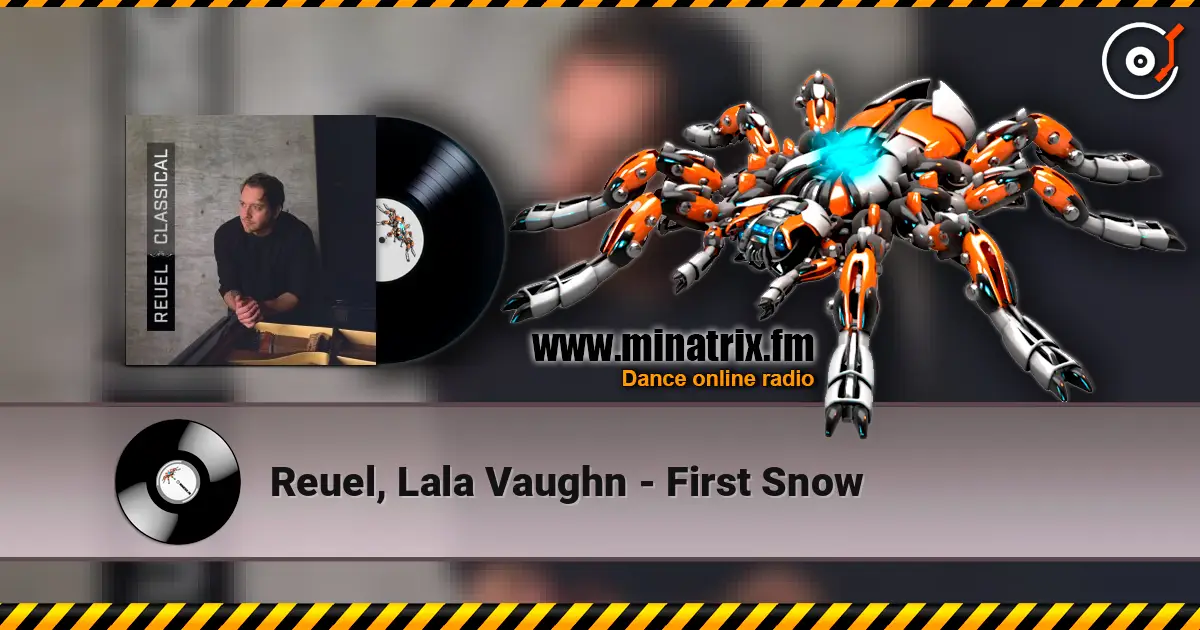 Reuel, Lala Vaughn - First Snow слушать онлайн в высоком качестве | Minatrix.FM