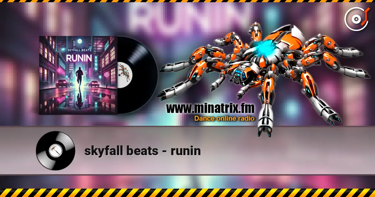 skyfall beats - runin online in hoher Qualität hören | Minatrix.FM