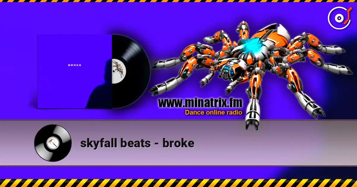 skyfall beats - broke слушать онлайн в высоком качестве | Minatrix.FM