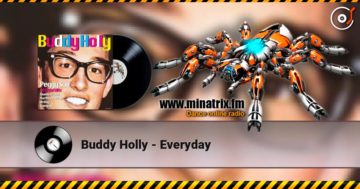 Buddy Holly - Everyday слушать онлайн в высоком качестве | Minatrix.FM