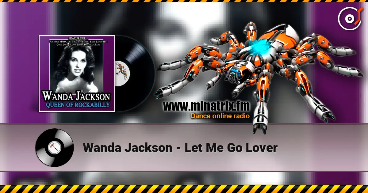 Wanda Jackson - Let Me Go Lover слушать онлайн в высоком качестве | Minatrix.FM