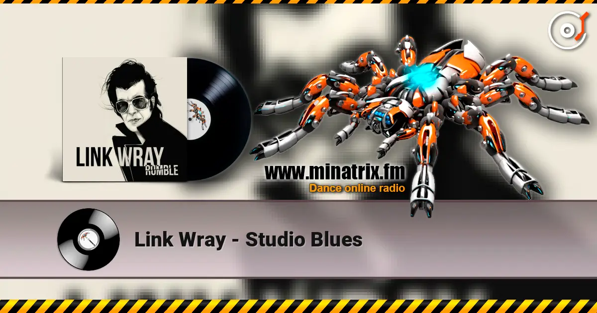 Link Wray - Studio Blues escuchar en línea en alta calidad | Minatrix.FM