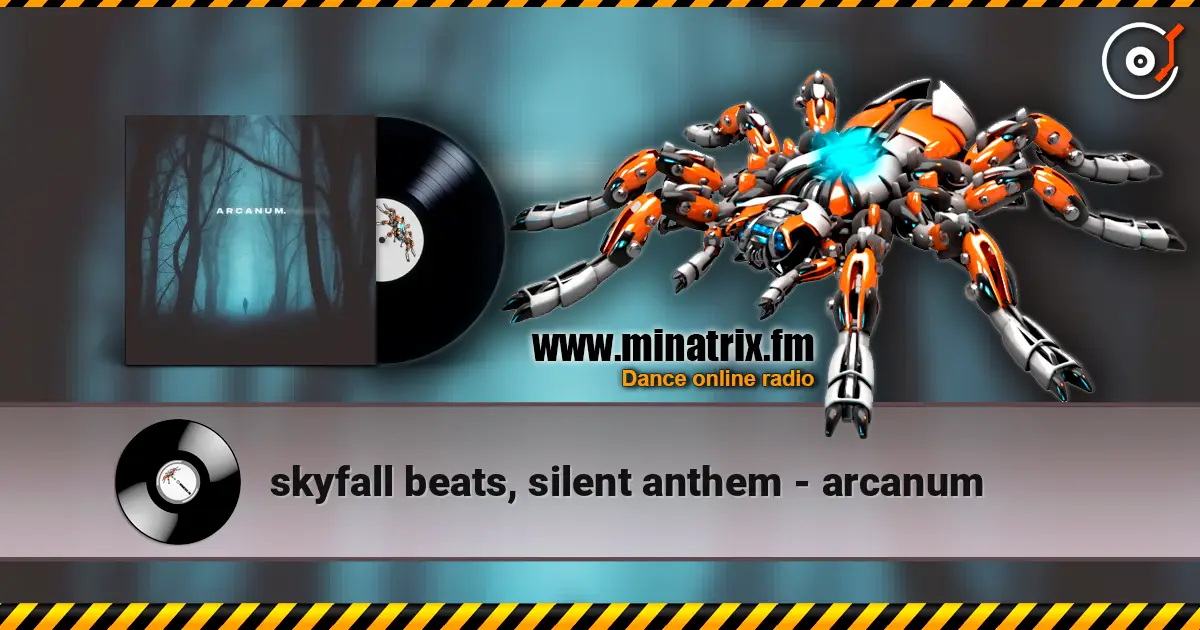skyfall beats, silent anthem - arcanum слушать онлайн в высоком качестве | Minatrix.FM
