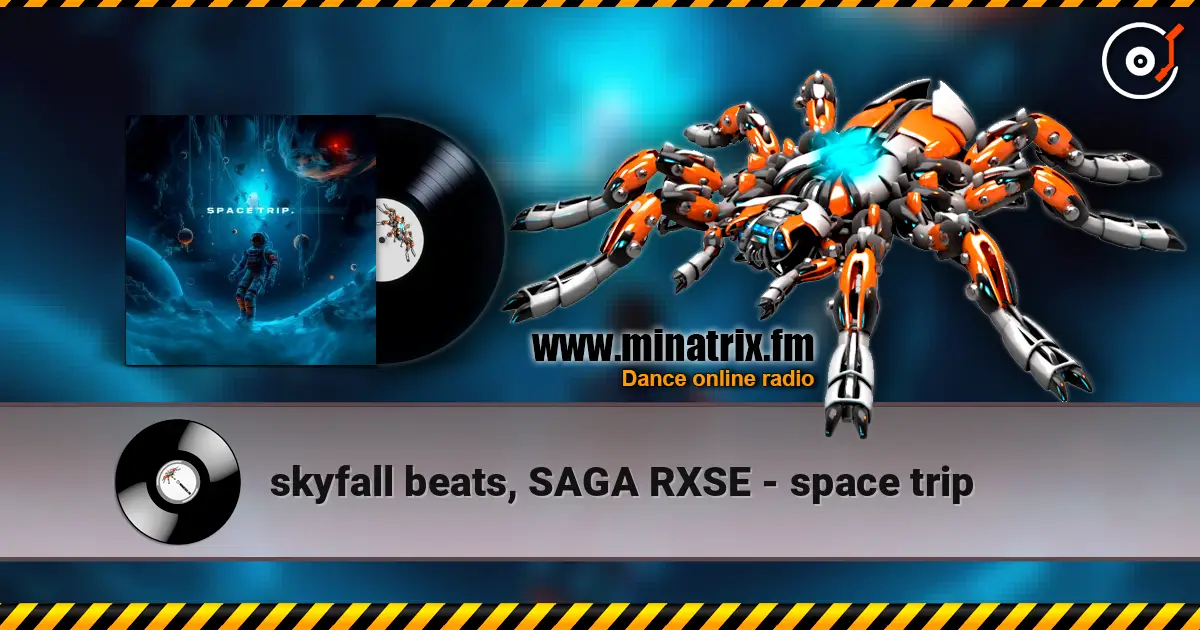 skyfall beats, SAGA RXSE - space trip слушать онлайн в высоком качестве | Minatrix.FM