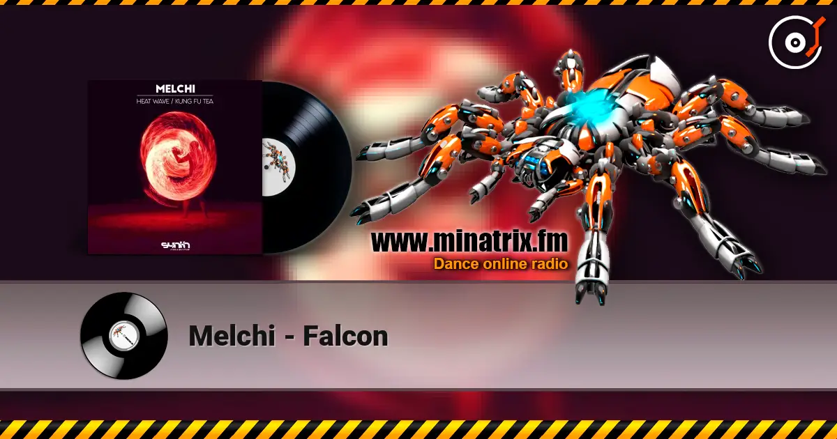 Melchi - Falcon слушать онлайн в высоком качестве | Minatrix.FM