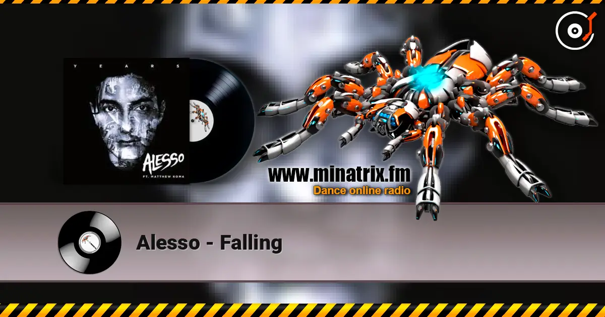 Alesso - Falling 在线收听高音质 | Minatrix.FM