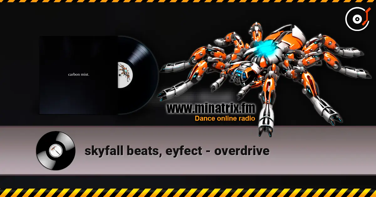 skyfall beats, eyfect - overdrive слушать онлайн в высоком качестве | Minatrix.FM