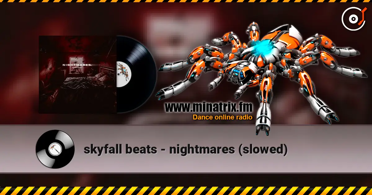 skyfall beats - nightmares (slowed) слушать онлайн в высоком качестве | Minatrix.FM