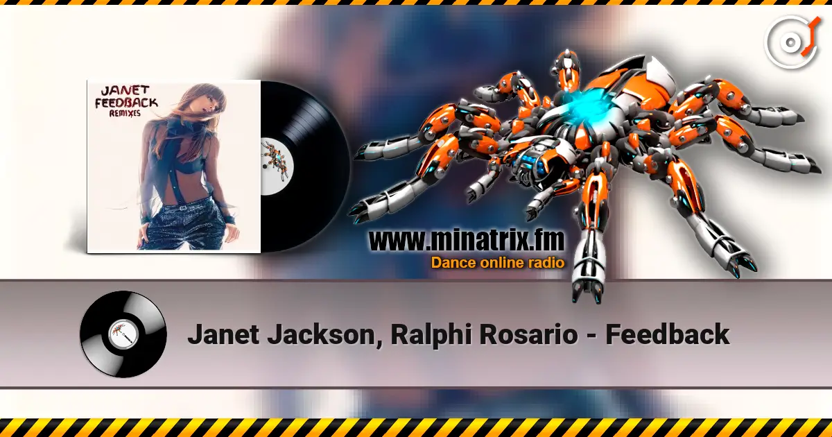 Janet Jackson, Ralphi Rosario - Feedback слушать онлайн в высоком качестве | Minatrix.FM