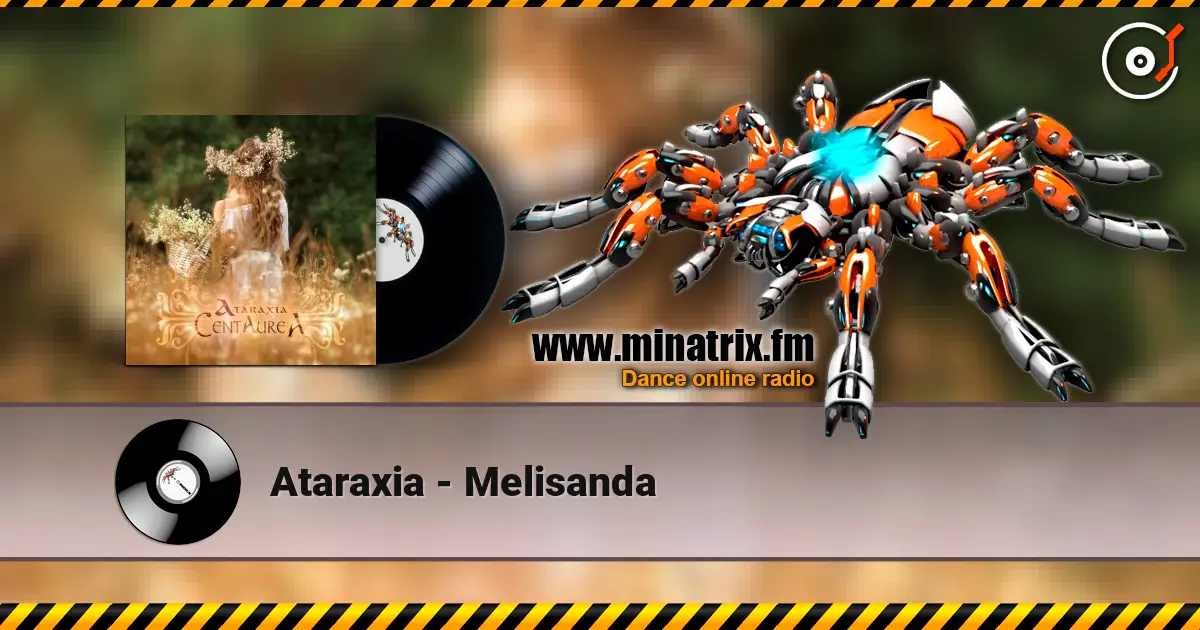 Ataraxia - Melisanda слушать онлайн в высоком качестве | Minatrix.FM